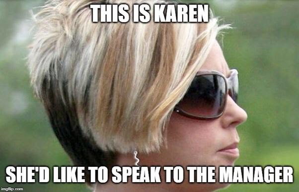 The Karen Meme: An origin story